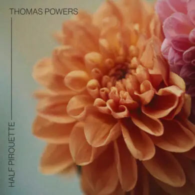 Virtuosic Composer Thomas Powers Releases Dreamy New Single "Half Pirouette" | Latest Buzz | LIVING LIFE FEARLESS