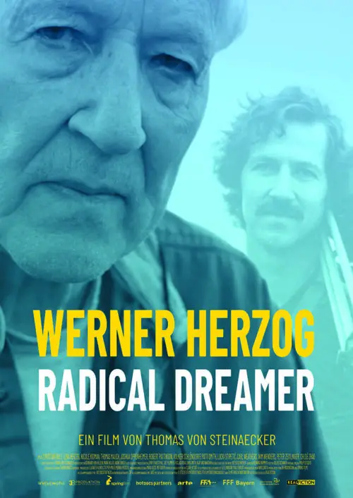 Interview: Thomas von Steinaecker on New Documentary Werner Herzog: Radical Dreamer | Hype | LIVING LIFE FEARLESS