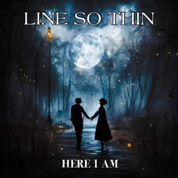 Line So Thin Unleashes Powerful New Melodic Anthem "Here I Am" | Latest Buzz | LIVING LIFE FEARLESS