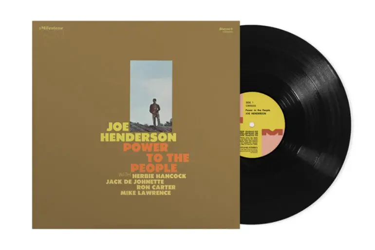 Craft Recordings Announce ‘Top Shelf’ Reissue for Joe Henderson’s 'Power to the People' | Latest Buzz | LIVING LIFE FEARLESS