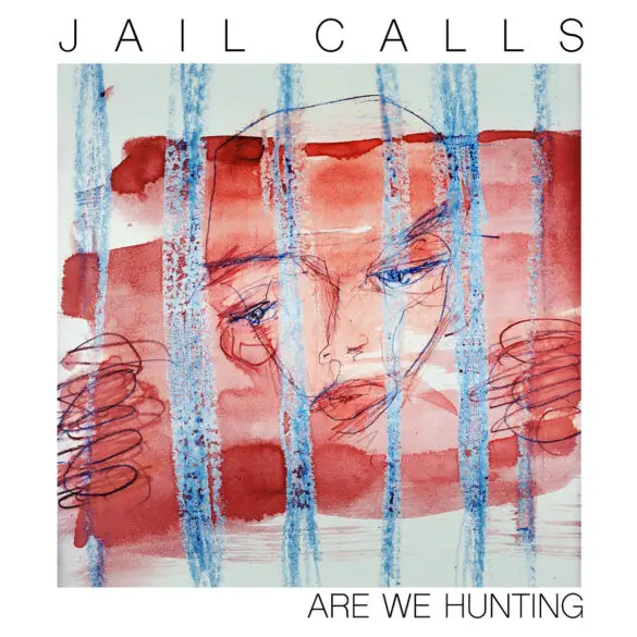 Are We Hunting Deliver Nostalgic Indie Pop-Rock on New Single "Jail Calls" | Latest Buzz | LIVING LIFE FEARLESS