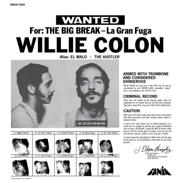 Craft Announce Reissue for Willie Colón & Héctor Lavoe's Masterpiece 'La Gran Fuga' | Latest Buzz | LIVING LIFE FEARLESS