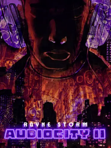 Indie Rapper Rayne Storm Delivers His New Album 'Audiocity II' | Latest Buzz | LIVING LIFE FEARLESS