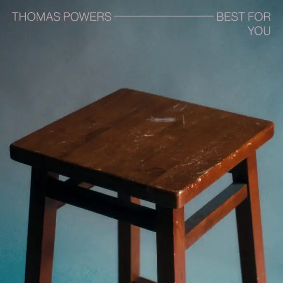 Producer/Composer Thomas Powers Drops Off Two New Singles "Best For You" b/w "An Opening" | Latest Buzz | LIVING LIFE FEARLESS