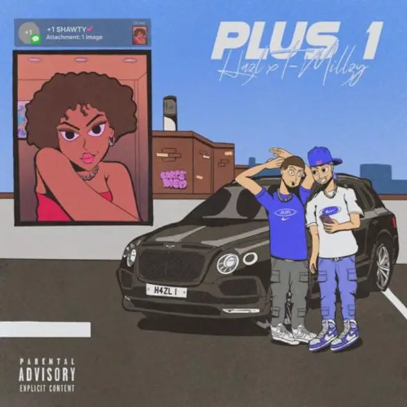UK Rapper Hazl Teams Up with T-Millzy for Wavy New Summer Single "Plus 1" | Latest Buzz | LIVING LIFE FEARLESS