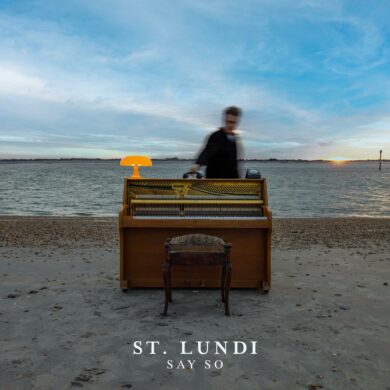 St. Lundi Delivers Powerful New Pop Ballad in "Say So" | Latest Buzz | LIVING LIFE FEARLESS