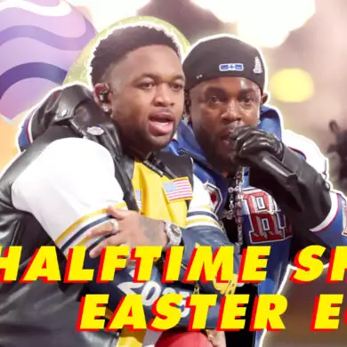 Breaking Down All The EASTER EGGS In Kendrick Lamar's Super Bowl Halftime Show | Opinions | LIVING LIFE FEARLESS